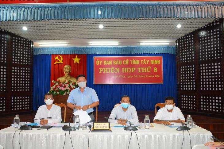 Ủy ban bầu cử tỉnh Tây Ninh họp phiên thứ 8